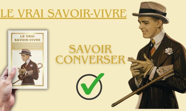 Savoir converser : Extrait du vrai savoir-vivre