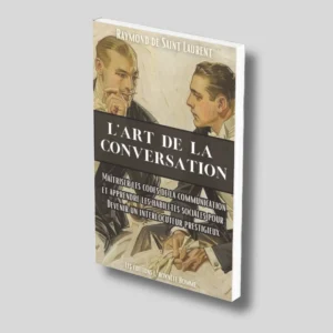 Couverture du livre L’art de la conversation de Raymond de Saint Laurent