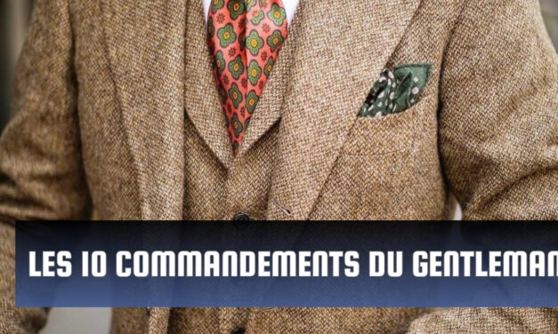 Les dix commandements du gentleman