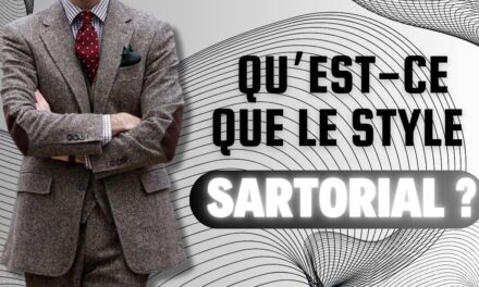 Qu’est-ce que le style sartorial ?